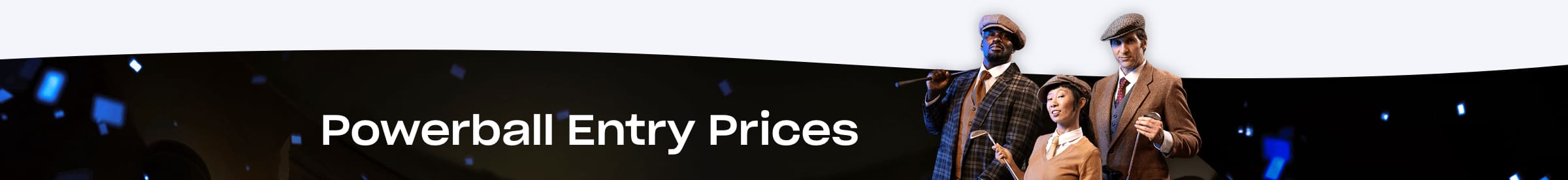 Powerball Entry Prices